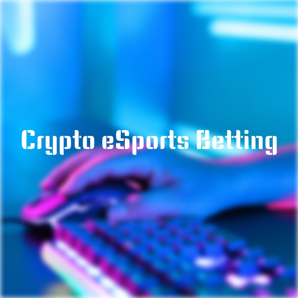 Crypto esports betting and freebet